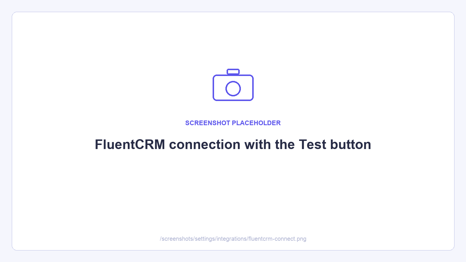 FluentCRM connection with the Test button