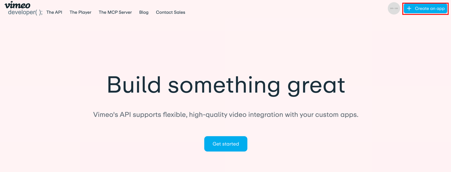 The Create an app button on the Vimeo developer site
