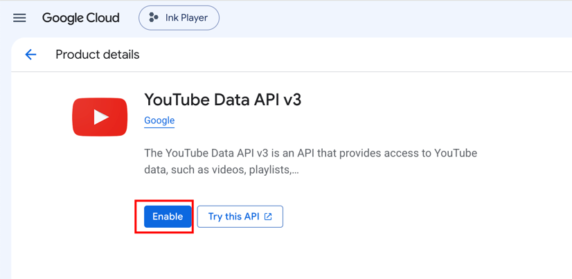The Enable button on the YouTube Data API v3 page